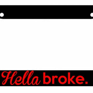 HellaBroke Funny JDM Black License Plate Frame JDM red art