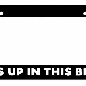 Kids up in this bitch License Plate Frame - JDM KDM Plate Cover Funny