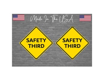x2 Safety Third Decal Sticker - Funny 3" Hard Hat Sticker