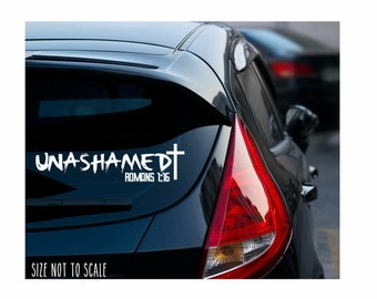 Unashamed Romans 1:16 Sticker Decal Christian Jesus Christ Bible Religious Choose Size