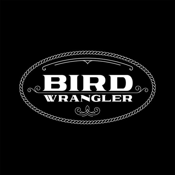 Bird Wrangler Funny Bird Parrot T Shirt Mens Womens - Etsy
