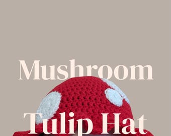 PATTERN - Chapeau tulipe champignon au crochet