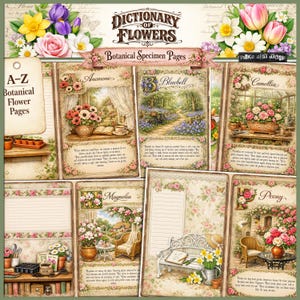 May include: A collection of botanical specimen pages from the "Dictionary of Flowers." The pages showcase illustrations of flowers such as anemone, bluebell, camellia, magnolia, and peony. The design incorporates floral borders and a vintage aesthetic.