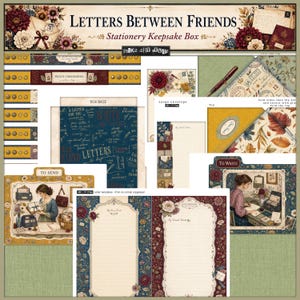 May include: A digital stationery keepsake box kit titled Letters Between Friends, featuring printable letter templates, envelope designs, and box base patterns with floral motifs, vintage script, and illustrations of a person writing letters.