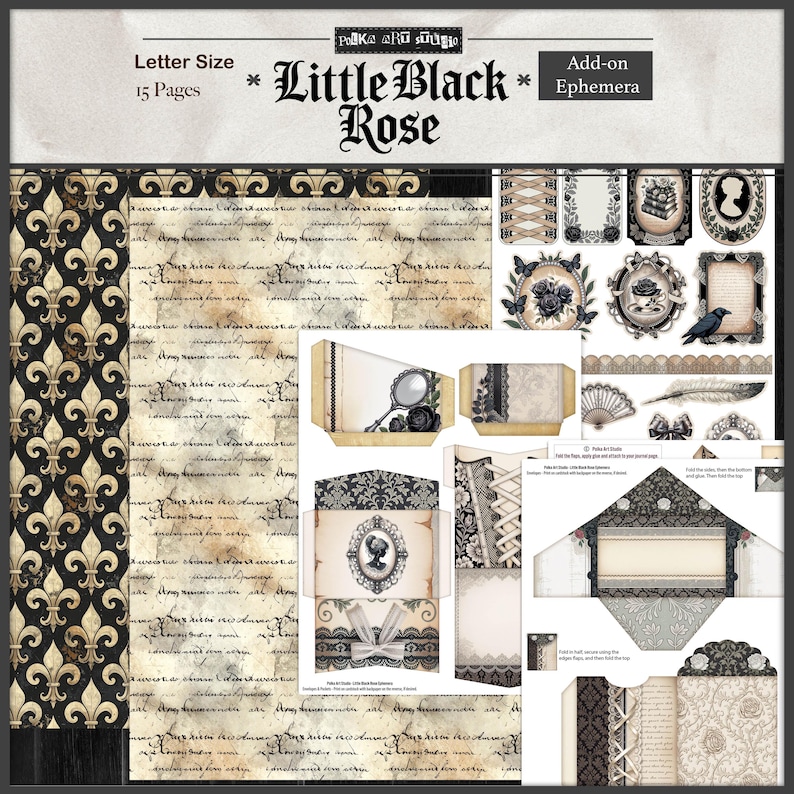 May include: A collection of "Little Black Rose" themed ephemera, including patterned papers, envelopes, and decorative elements. The design features a vintage aesthetic with black, cream, and gold accents, including fleur-de-lis, roses, and script. The set is letter size and includes 15 pages.