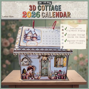 May include: A 3D cottage calendar for 2026, featuring a house-shaped design with a January calendar page. The calendar has an interactive flip-month display and includes storage inside. The design includes the text "Welcome" and "Letter Size".