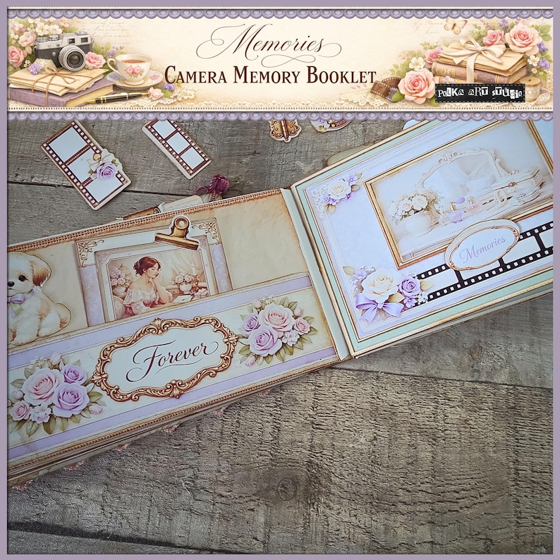 May include: Open scrapbook with floral and vintage design elements. The cover reads "Memories Camera Memory Booklet." Inside, pages feature framed images, decorative borders, and the word "Forever." Accompanying film strip-shaped embellishments and a puppy illustration.