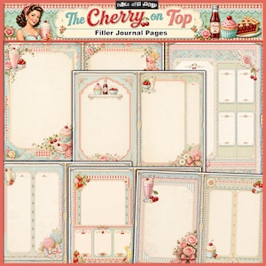 May include: A collection of vintage-style filler journal pages with a retro diner theme. The pages feature decorative borders in pastel colors, with images of milkshakes, cupcakes, and cherries. The text "The Cherry on Top" is displayed at the top.