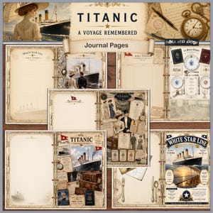Puede incluir: Un conjunto de páginas de diario de estilo vintage con temática del Titanic. Las páginas presentan ilustraciones del barco, pasajeros y efemérides relacionadas, con el texto "TITANIC A VOYAGE REMEMBERED Journal Pages". La paleta de colores es sepia y crema.