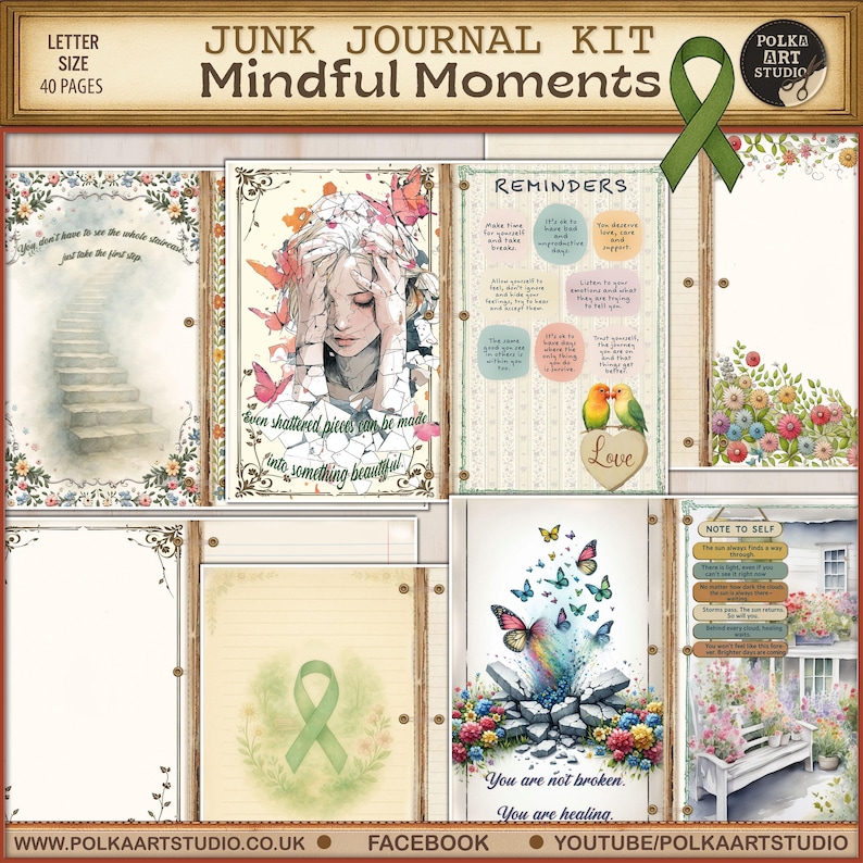 May include: A junk journal kit titled "Mindful Moments" with 40 pages. The kit includes pages with floral borders, inspirational quotes, and illustrations of butterflies, a staircase, and a woman with butterflies. The kit also includes a green ribbon.