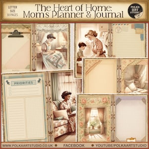 May include: A digital planner and journal titled "The Heart of Home: Mom's Planner & Journal." The design features vintage-style illustrations of domestic scenes, including women reading and children. The planner includes pages for notes and priorities.