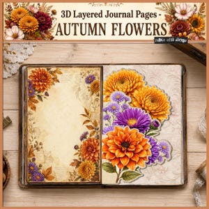 May include: An open journal featuring 3D layered autumn flower designs. The left page displays printed illustrations of orange and purple chrysanthemums with foliage. The right page shows a dimensional cutout of vibrant orange and purple flowers.
