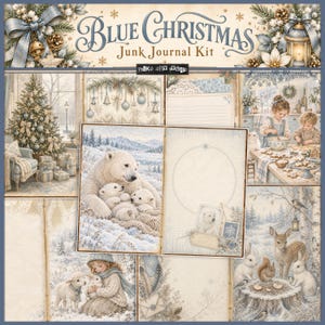 May include: A Blue Christmas Junk Journal Kit featuring various winter-themed illustrations including a decorated Christmas tree, a polar bear family, children baking, and woodland animals. The kit includes decorative paper sheets with vintage-style graphics and soft blue and cream color tones.