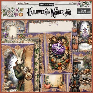 May include: A Halloween-themed junk journal kit with a whimsical design. The kit includes pages with illustrations of pumpkins, clocks, and characters from Alice in Wonderland. The title "Halloween in Wonderland" is displayed at the top. The pages have a letter size.