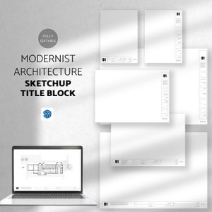 May include: A laptop showing a modern architectural blueprint is positioned next to several white title block templates. The image text reads "Modernist Architecture Sketchup Title Block" and "Fully Editable". The templates have a minimalist design.