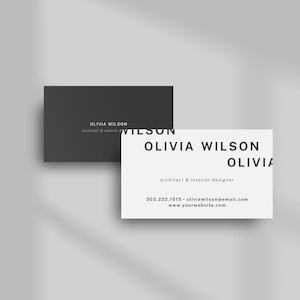 May include: A white business card with black text. The text reads "Olivia Wilson, architect & interior designer, 303.222.1515, oliviawilson@email.com, www.yourwebsite.com".