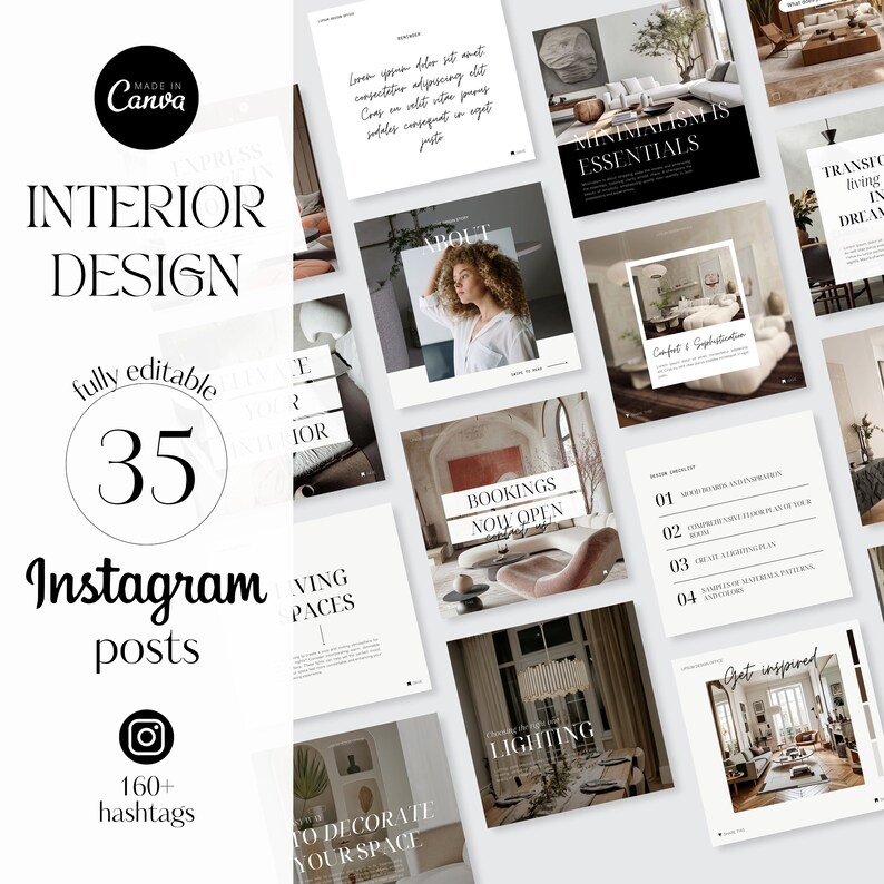 May include: A collection of 35 fully editable Instagram posts for interior design. The posts feature images of modern home decor, text overlays, and the Canva logo. Includes over 160 hashtags for social media promotion.
