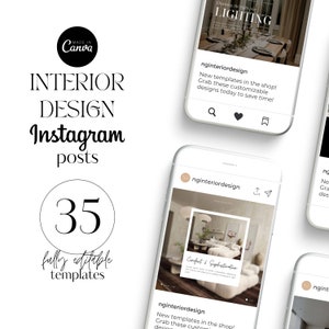 May include: An image featuring a collection of mobile phones displaying interior design Instagram posts. The text includes "Interior Design Instagram posts," "35 fully editable templates," and "Made in Canva." The phone screens showcase interior design concepts.