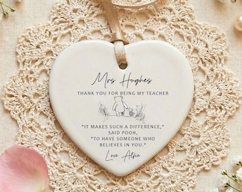 Teacher Appreciation Ceramic Heart Ornament | Personalised Thank You TA Gift | Winnie the Pooh Quote | Christmas Keepsake