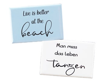 Magnet, Kühlschrankmagnet, Geschenk, Spruch, Sprüche, Mitbringsel