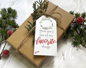 Christmas Gift Tag Printable - These are a Few of My Favorite Things Gift Tag Printable