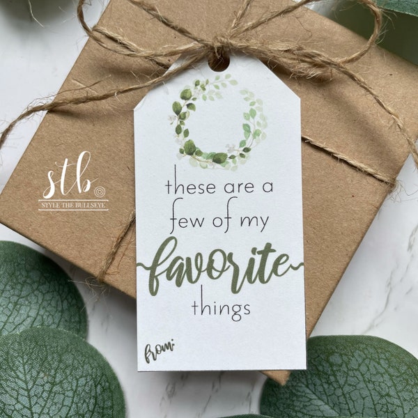 These are a Few of My Favorite Things Printable Gift Tag - Teacher Appreciation Printable - Favorite Things Gift Tag- Mother's Day