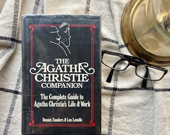 The Agatha Christie Companion - The Complete Guide to Agatha Christie&#39;s Life & Work | Dennis Sanders, Len Lovallo, 1984