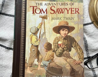 The Adventures of Tom Sawyer: Illustrated Hardcover, 1989 Children's Classics Edition