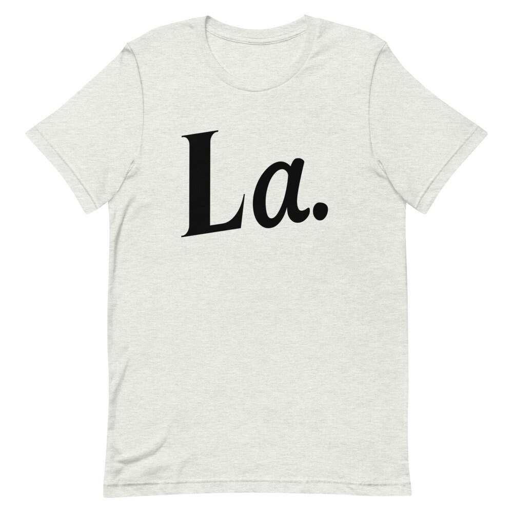 La tshirt ShortSleeve Unisex TShirt Etsy