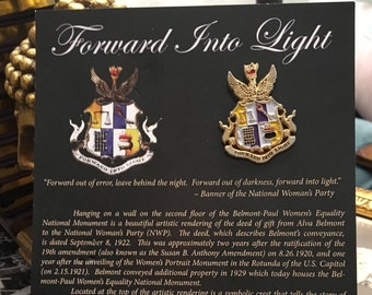Insignia/pin/escudo sufragista Forward Into Light Alice Paul Alva Belmont Partido Nacional de la Mujer