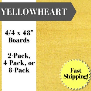 4/4 Yellowheart Lumber // 48&quot; L x 2-8&quot; W, S4S Wood Boards (2-Pack, 4-Pack, or 8-Pack)