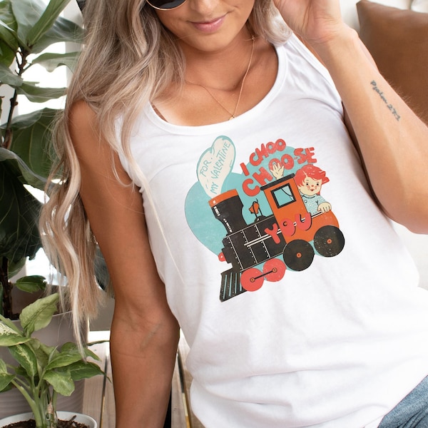 Train Valentine Tank Top - Choo Choo Choose You Sleeveless - 1950's Kitsch Unisex Shirt