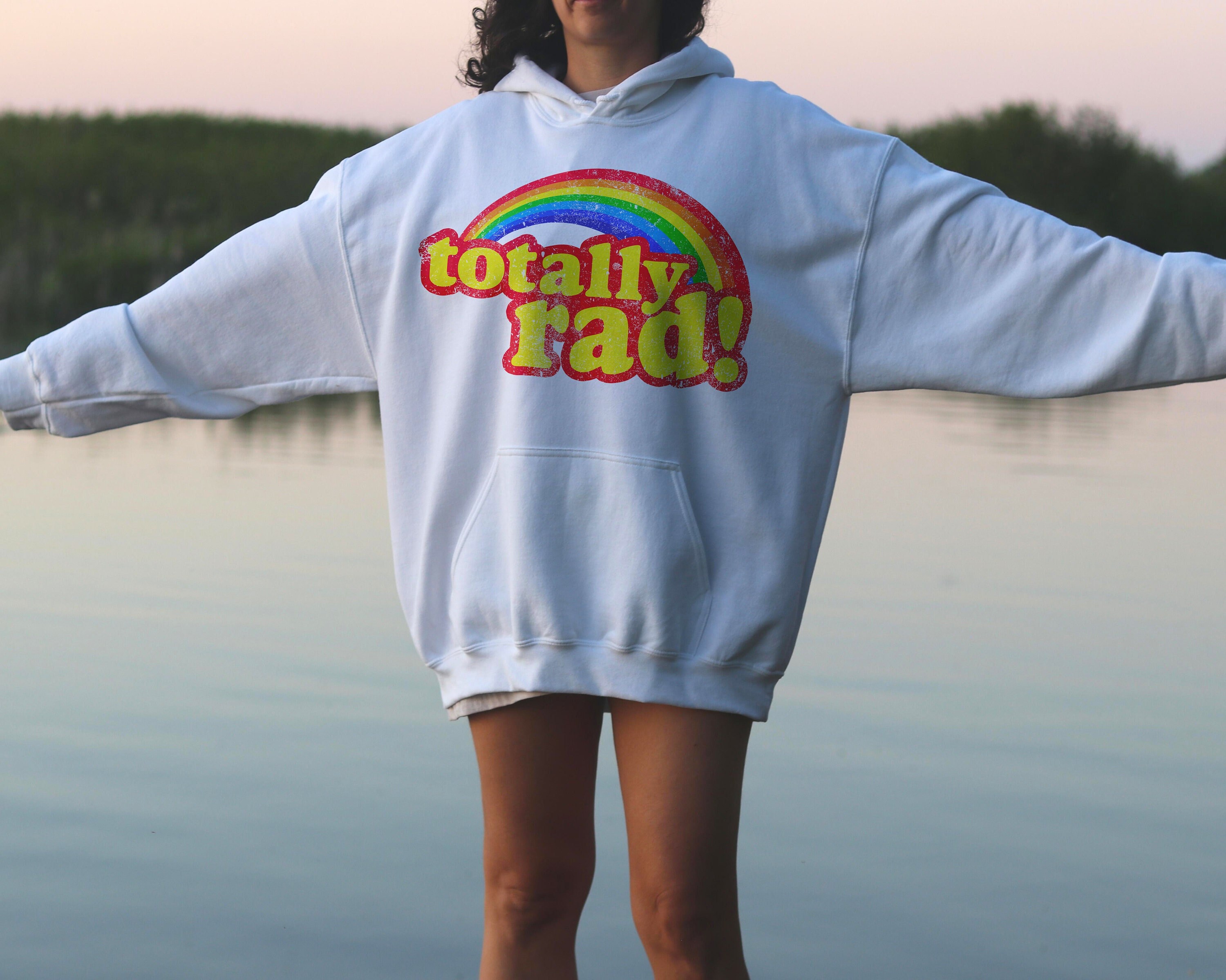 1980s Vintage Style Hoodie Totally Rad 