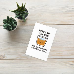 Divertente biglietto per la festa del papà / "A te, papà" / Biglietto con gioco di parole carino e Whiskey / Biglietto d'auguri 4x6 per papà fantastici / Spedizione gratuita