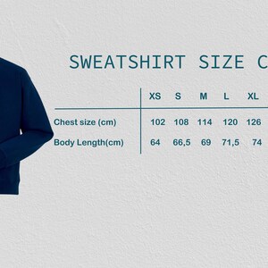 May include: A navy blue sweatshirt size chart with measurements in centimeters for chest and body length. The chart includes sizes XS, S, M, L, XL, 2XL, and 3XL. The chart is labeled "SWEATSHIRT SIZE CHART" and "bid SHOP".