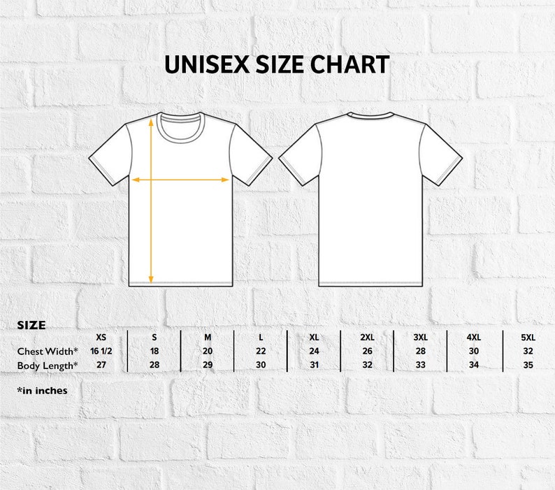 May include: Unisex size chart for a t-shirt with measurements in inches for chest width and body length. Sizes range from XS to 5XL.