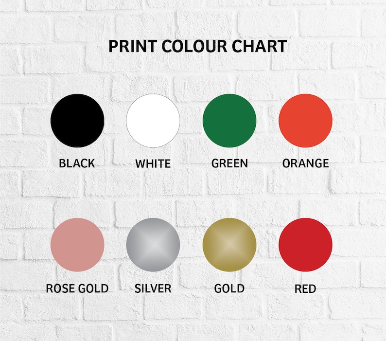 May include: Print color chart showing 8 different colors: black, white, green, orange, rose gold, silver, gold, and red.