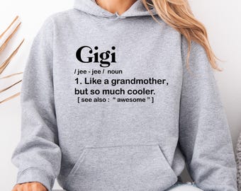 Gigi Definition Hoodie, Grandma Gift, Mothers Day Pullover, Nanny Christmas Jumper