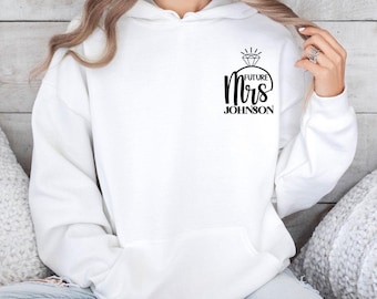 Toekomstige mevrouw hoodie, verloofde hoodie, verlovingscadeau, hoodie verloofde, cadeau bruid, vrijgezellenfeest hoodie, cadeaus voor verloofde, bruidscadeaus