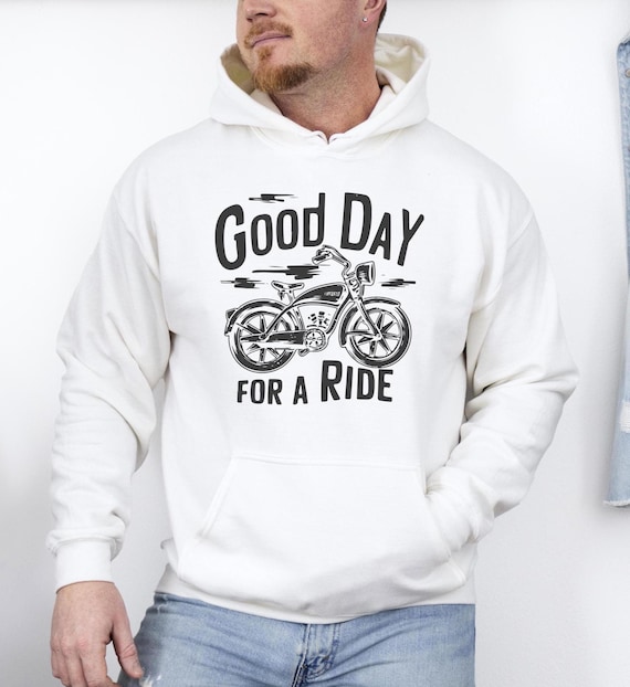 Good Day For A Ride Hoodie, Rider Hoodie, Motorcycle Hoodie, Motorcycle Gifts, Motorbike Hoodie, Dad Gifts, Motorcycle Road Trip, Bike Gifts