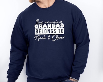 Custom Grandad Sweatshirt, Fathers Day Sweater, Personalised Grandad, Grandfather Sweatshirt, This Grandad Belongs To, 1st Fathers Day