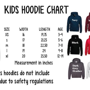 The image is a kids hoodie chart that provides measurements and sizes for various hoodie designs. The chart includes a gray hoodie with measurements and a collection of colorful hoodies with different sizes and styles. The chart also includes a note that the kids hoodies do not include drawstrings due to safety regulations.