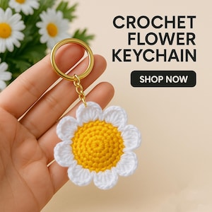 Crochet Daisy Keychain Pattern, Easy PDF Tutorial for Beginners, Create a Flower Key Holder Gift for Friends & Family