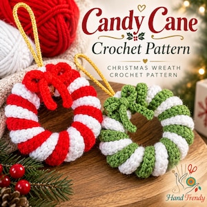 May include: Two crocheted wreaths with gold hanging loops. One wreath features red and white stripes with a red bow, and the other features green and white stripes with a green bow. Text reads Candy Cane Crochet Pattern and Christmas Wreath Crochet Pattern.