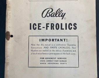 ORIGINAL Bally Pinball Manual "Ice Frolics" Pinball Operating Instruction Parts