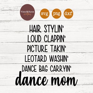 Dance Mom | SVG, PNG, DXF Silhouette Cameo and Cricut Files, Cut File