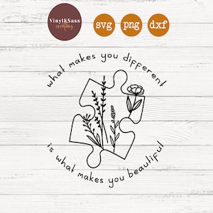 Lo que te hace diferente es lo que te hace hermoso / Conciencia del autismo / SVG, PNG, DXF Silhouette Cameo y Cricut Files, Cut File