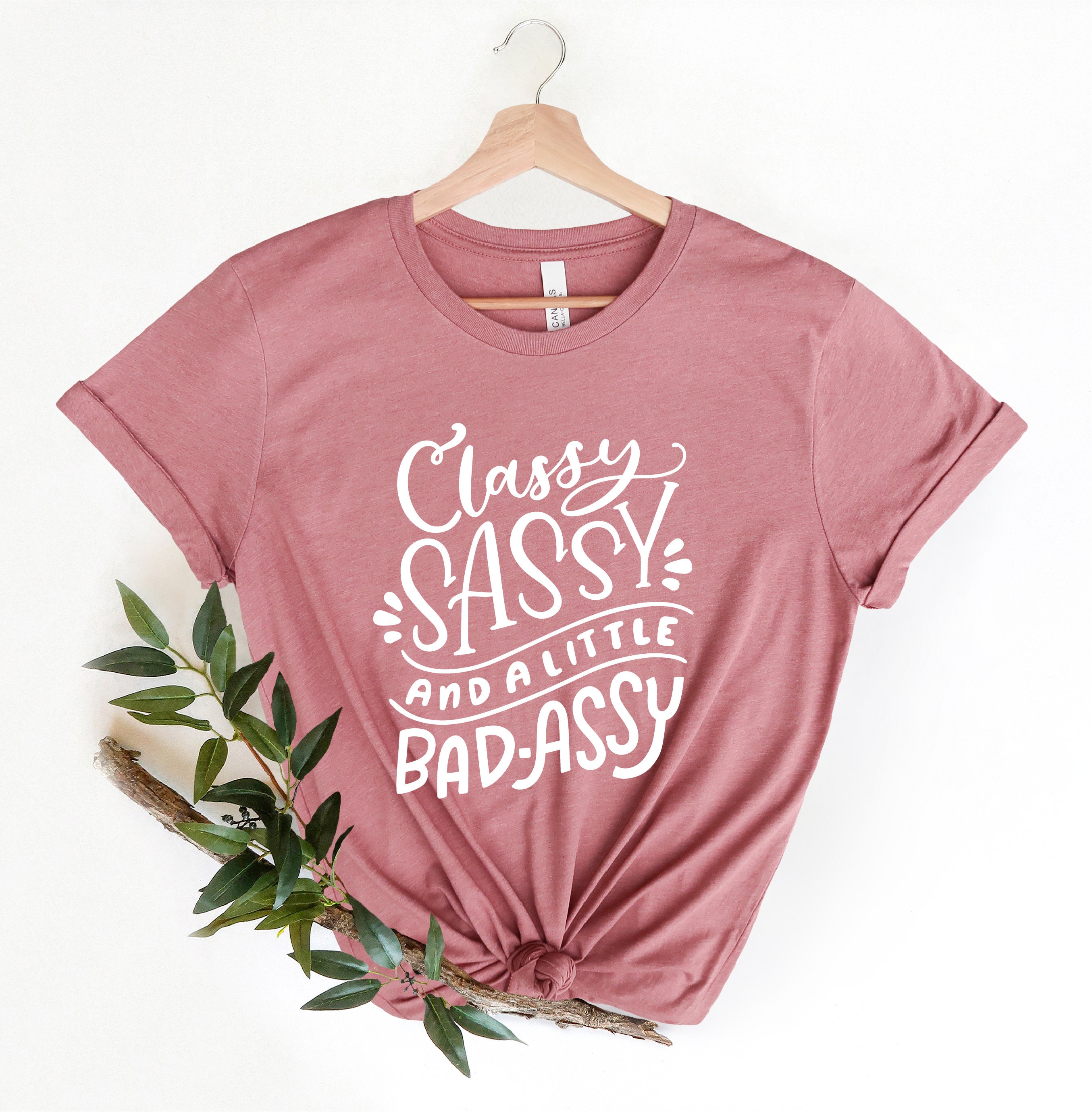 Little Bad Assy Funny Sarcastic 