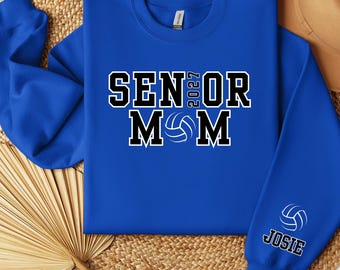 Custom Senior Volleyball Mom Sweatshirt Name on Sleeve Volleyball Shirt Volleyball Dad Shirt Volleyball Gifts Family Matching Shirts 2027