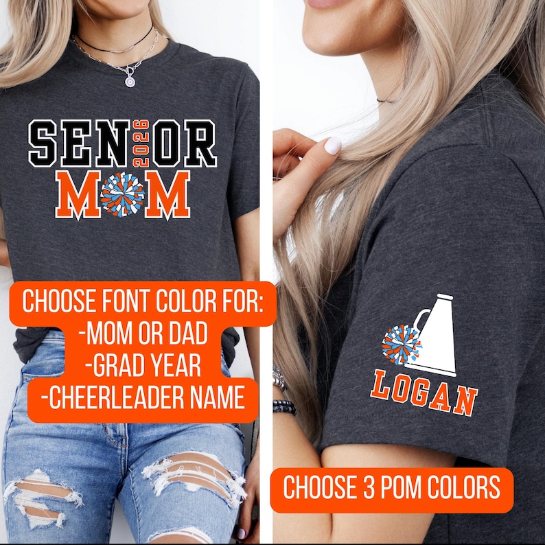 K&ouml;nnte beinhalten: Dunkelgraue T-Shirts mit Cheerleading-Designs. Ein Shirt tr&auml;gt die Aufschrift "SENIOR MOM 2026" in Schwarz und Orange. Das andere Shirt hat eine Megaphon- und Pompon-Grafik mit dem Namen "LOGAN". Der Text "CHOOSE FONT COLOR" ist ebenfalls sichtbar.